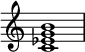  {
\override Score.TimeSignature #'stencil = ##f
\relative c' { 
  \clef treble \time 4/4
  <c es g b>1
} }
