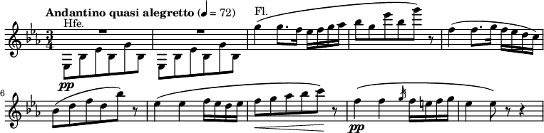 
{
	\clef treble \key c \minor \time 3/4
	\tempo "Andantino quasi alegretto" 4 = 72
	\new Voice = "melody" {
		<<
			{
				\voiceOne
			 R2 R2
			}
			\new Voice {
				\voiceTwo
				es8^"Hfe." \pp bes es' bes g' bes
				es bes es' bes g' bes
			}
		>>
		\oneVoice
		g''4^"Fl."\( g''8. f''16 es'' f'' g'' as''
		bes''8 g'' es''' bes'' g'''\) r8
		f''4( f''8. g''16 f'' es'' d'' c'')
		\break
		bes'8( d'' f'' d'' bes'') r8
		es''4\( es'' f''16 es'' d'' es''
		f''8\< g'' as'' bes'' c'''\)\! r8
		f''4\( \pp f'' \slashedGrace g''16 f'' e'' f'' g''
		es''4 es''8\) r8 r4
	}
}
