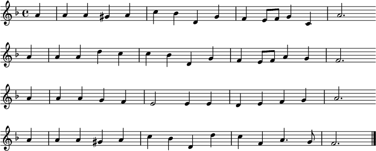 
\transpose c bes,
\new Staff <<
\clef treble \key g \major {
      \time 4/4 \partial 4
      \relative g' {
	b4 | b b ais b | d c e, a | g fis8 g a4 d, | b'2. \bar"" \break 
        b4 | b b e d | d c e, a | g fis8 g b4 a | g2. \bar"" \break 
        b4 | b b a g | fis2 fis4 fis | e fis g a | b2. \bar"" \break
        b4 | b b ais b | d c e, e' | d g, b4. a8 | g2. \bar"|."
      }
    }
%\new Lyrics \lyricmode {
%}
>>
\layout { indent = #0 }
\midi { \tempo 4 = 80 }
