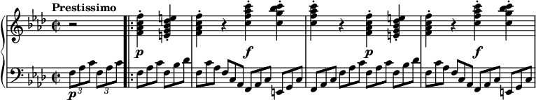 
\new PianoStaff <<
  \new Staff \relative c' {
    \tempo "Prestissimo"
    \key f \minor \time 2/2
    r2 \bar ".|:" <f as c f>4-. <e g bes des e>-. |
    <f as c f>4-. r <c' f as c>-. <c g' bes c>-. |
    <c f as c>-. r <f, as c f>4-. <e g bes des e>-. |
    <f as c f>4-. r <c' f as c>-. <c g' bes c>-. |
  }
  \new Dynamics { s2 s2\p | s2 s2\f | s2 s2\p | s2 s2\f }
  \new Staff \relative c {
    \key f \minor \clef bass
    \tuplet 3/2 { f8\p[ as c] } \tuplet 3/2 { f, as c }
    \override TupletNumber.stencil = ##f
    \tuplet 3/2 { f,[ as c] } \tuplet 3/2 { f, bes des } |
    \tuplet 3/2 { f,8[ c' as] } \tuplet 3/2 { f c as }
    \tuplet 3/2 { f[ as c] } \tuplet 3/2 { e, g c } |
    \tuplet 3/2 { f,[ as c] } \tuplet 3/2 { f as c }
    \tuplet 3/2 { f,[ as c] } \tuplet 3/2 { f, bes des } |
    \tuplet 3/2 { f,8[ c' as] } \tuplet 3/2 { f c as }
    \tuplet 3/2 { f[ as c] } \tuplet 3/2 { e, g c } |
  }
>>
