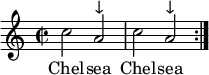 \relative c'' { \repeat volta 1 {  \time 2/2  \tempo 2 = 60 \set Score.tempoHideNote = ##t c2 a ^"↓" c a ^"↓"} } \addlyrics { Chel -- sea Chel -- sea } 