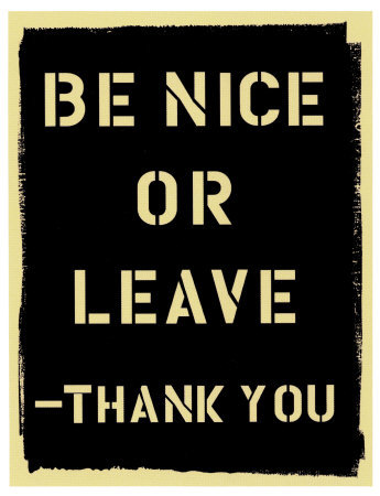 File:Be-Nice-or-Leave-Poster.jpg