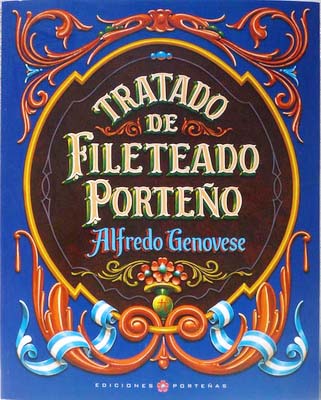 Archivo:Tratado de Fileteado Porteno Alfredo Genovese.jpg