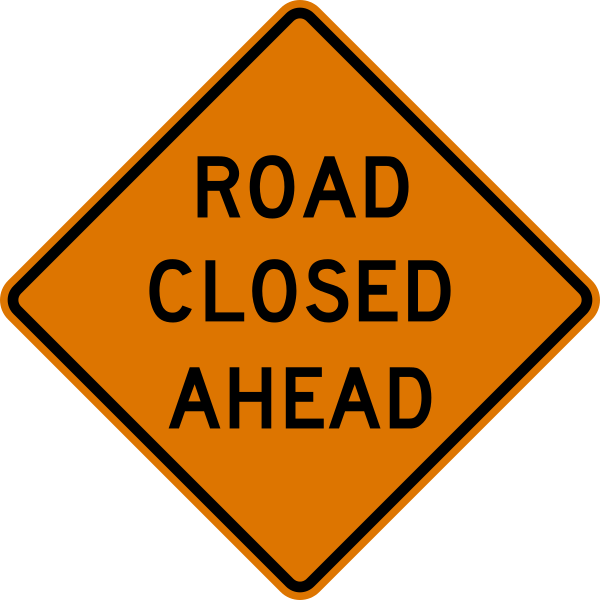 File:Road Closed Ahead sign.svg