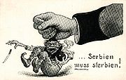 Serbien muss sterbien! ("Serbia must die!"), an Austrian caricature, after the assassination of Archduke Franz Ferdinand of Austria in 1914, depicting Serbia as a little terrorist.