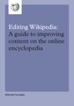 The Wikimedia Foundation guide to editing Wikipedia