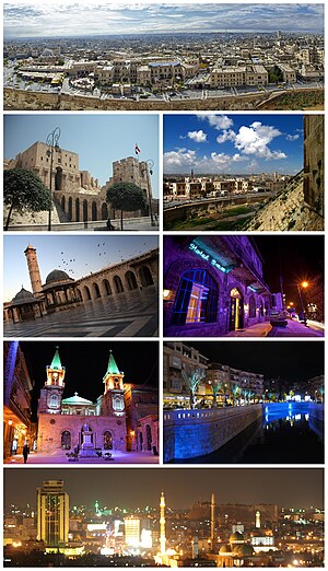 Ancient City of Aleppo Aleppo Citadel • The entrance to al-Madina Souq Great Mosque of Aleppo • Baron Hotel Saint Elias Cathedral • Queiq River Panorama of Aleppo at night