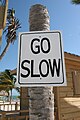 The Caye Caulker mantra. Go slow