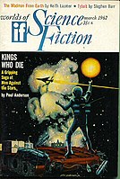 Anderson's novelette "Kings Who Die" was the cover story for the March 1962 issue of If