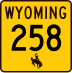 Wyoming Highway 258 marker