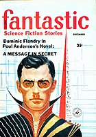 Anderson's novella A Message in Secret took the cover of the December 1959 issue of Fantastic