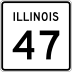 Illinois Route 47 marker