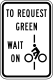 Bicycles to request green wait on line