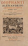 Arithmetica escrito por Diofanto alrededor de 280. Edición de 1621, traducida del griego al latín.