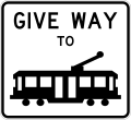 (R2-V110) Give Way to Trams (Used in Victoria)