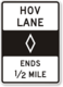 HOV Lane ends