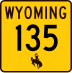 Wyoming Highway 135 marker