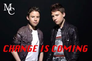 Myles & Connor with new campaign, Change is Coming