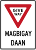 Magbigay-daan (Give way) (plate type)