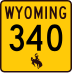 Wyoming Highway 340 marker