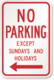 No Parking; Except Sundays