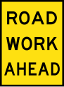 (T1-31) Roadwork Ahead