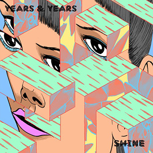 File:Years & Years - Shine (cover).jpg