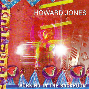 File:HowardJonesWorkingInTheBackroom.jpg