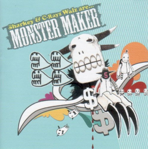 File:Monster Maker (C-Rayz Walz Sharkey album) coverat.jpg