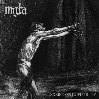 File:Mgla - Exercises in Futility cover art.jpg