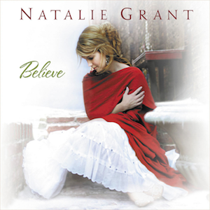 File:Believe (Official Album Cover) by Natalie Grant.png