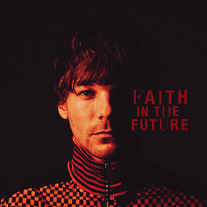 File:Louis Tomlinson - Faith in the Future.png