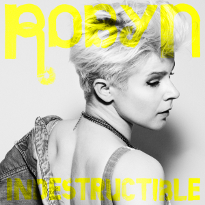 File:Robyn - Indestructible.jpg