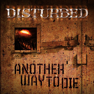 File:Another Way to Die (Disturbed single - cover art).jpg