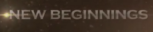 File:New Beginnings intertitle.png