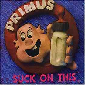 File:Primus-Suck on This.jpg