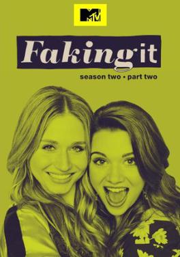 File:Faking It season 2, part 2 poster.jpg