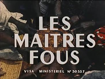 File:Les maitres fous title still.jpg