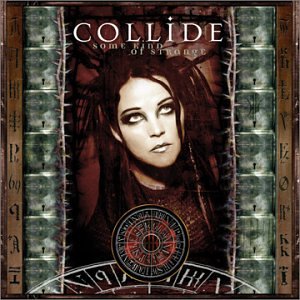 File:Collide - Some Kind of Strange.jpg