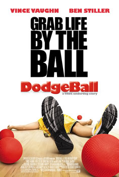 File:Movie poster Dodgeball A True Underdog Story.jpg