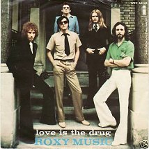 Love Is the Drug (Roxy Music, 1975 single).jpg