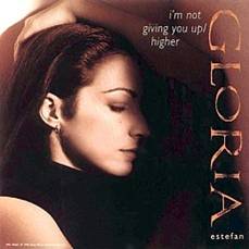 File:Gloria Estefan I'm Not Giving you Up-Higher Single.jpg