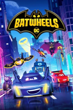 File:Batwheels Poster.jpg