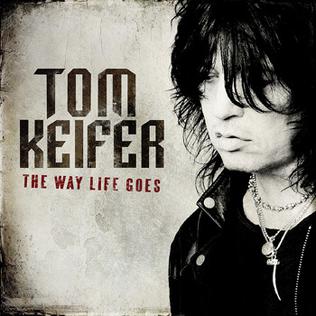 File:Tom keifer - the way life goes.jpg