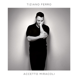 File:Cover of Accetto miracoli album by Tiziano Ferro.jpeg