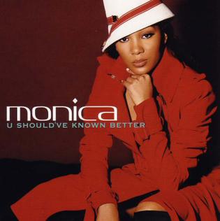 File:U Should've Known Better (Monica single - cover art).jpg