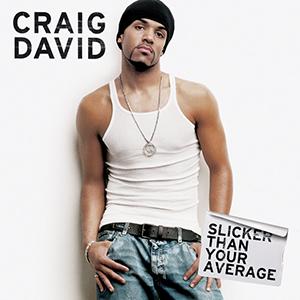 File:Craig David - Slicker Than Your Average album cover.png