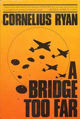 File:A Bridge Too Far - 1974 Book Cover.jpg