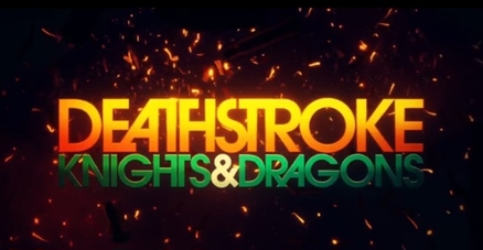 File:Deathstroke knight & dragons (title card).jpg