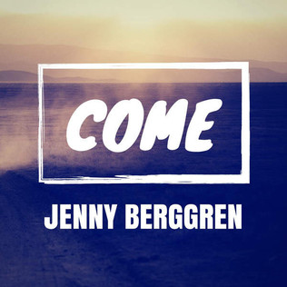 File:Jenny Berggren - Come.jpg